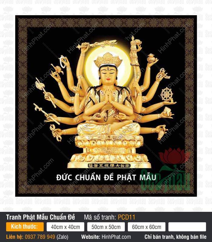 Tranh Chuẩn Đề Vương Bồ Tát PCD11 Tranh Chuẩn Đề Vương Bồ Tát PCD11 Phật Mẫu mười tám tay tỏa ánh vàng rực rỡ