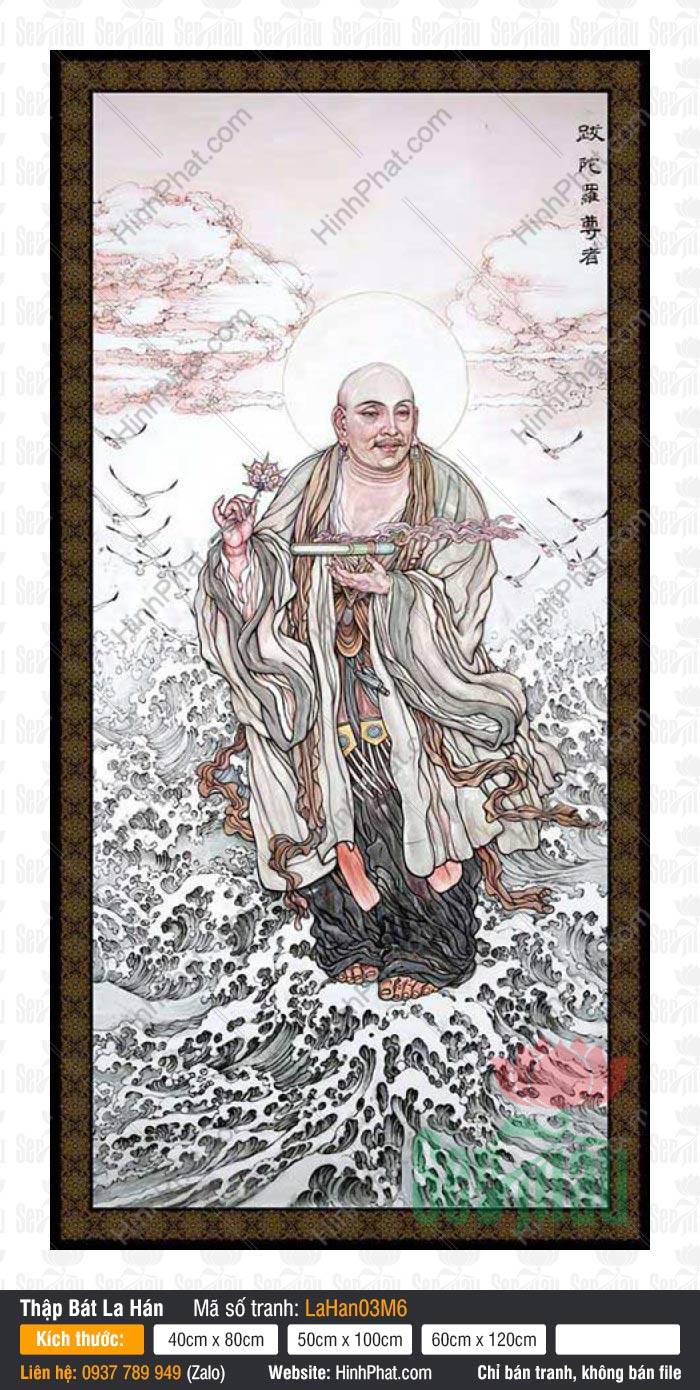 Hình Thập Bát La Hán LaHan03M6, Tranh 18 Vị La Hán, Tranh Thập Bát La Hán, Mười Tám Vị La Hán, 18 Vị La Hán, Thập Bát La Hán, In Tranh Phật Giáo Hình Thập Bát La Hán LaHan03M6, Tranh 18 Vị La Hán, Tranh Thập Bát La Hán, Mười Tám Vị La Hán, 18 Vị La Hán, Thập Bát La Hán, In Tranh Phật Giáo