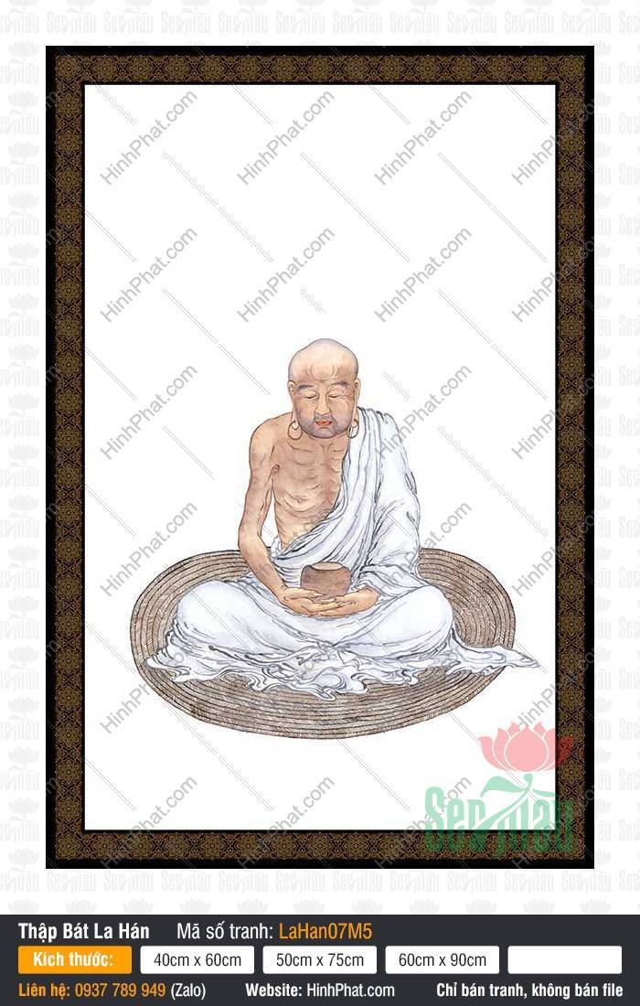 Mười Tám Vị La Hán LaHan07M5 Mười Tám Vị La Hán LaHan07M5 họa hình Tĩnh Tọa La Hán ngồi thiền ôm bát