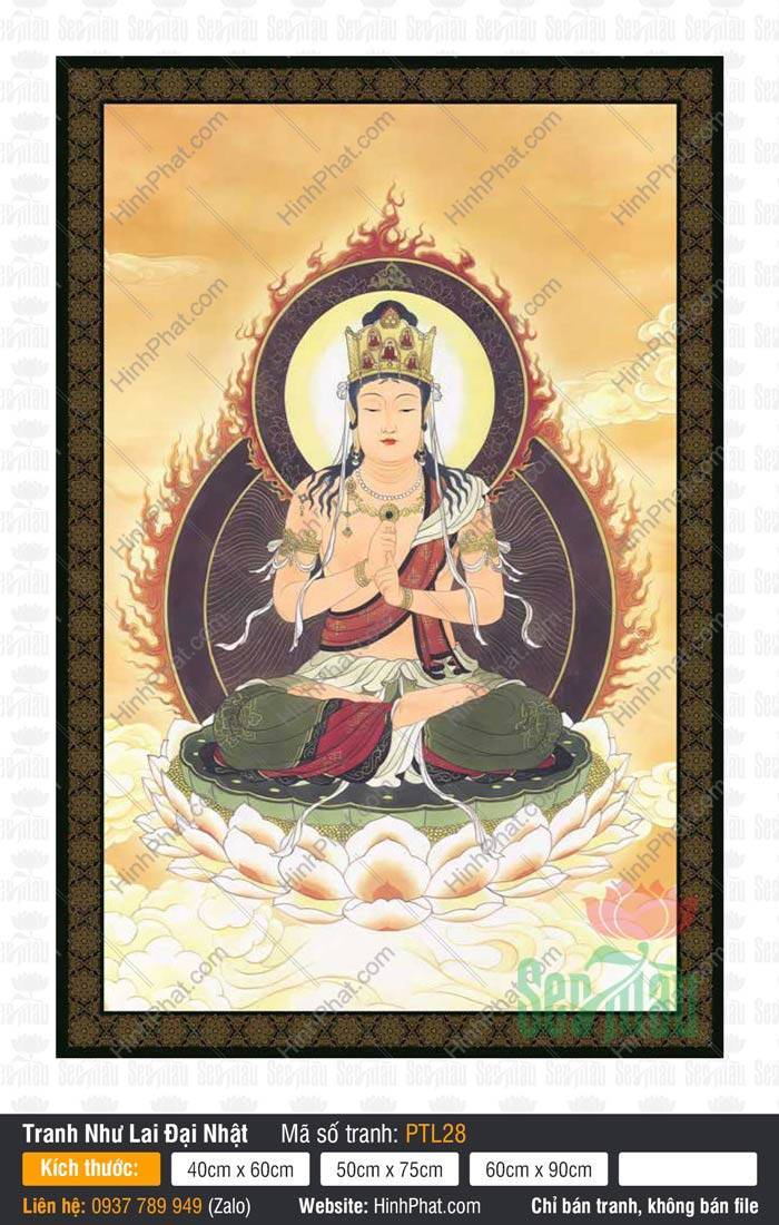 Tranh Đại Nhật Như Lai PTL28 Tranh Đại Nhật Như Lai PTL28 tọa đài sen trắng lục y phục đen giữa hào quang lửa