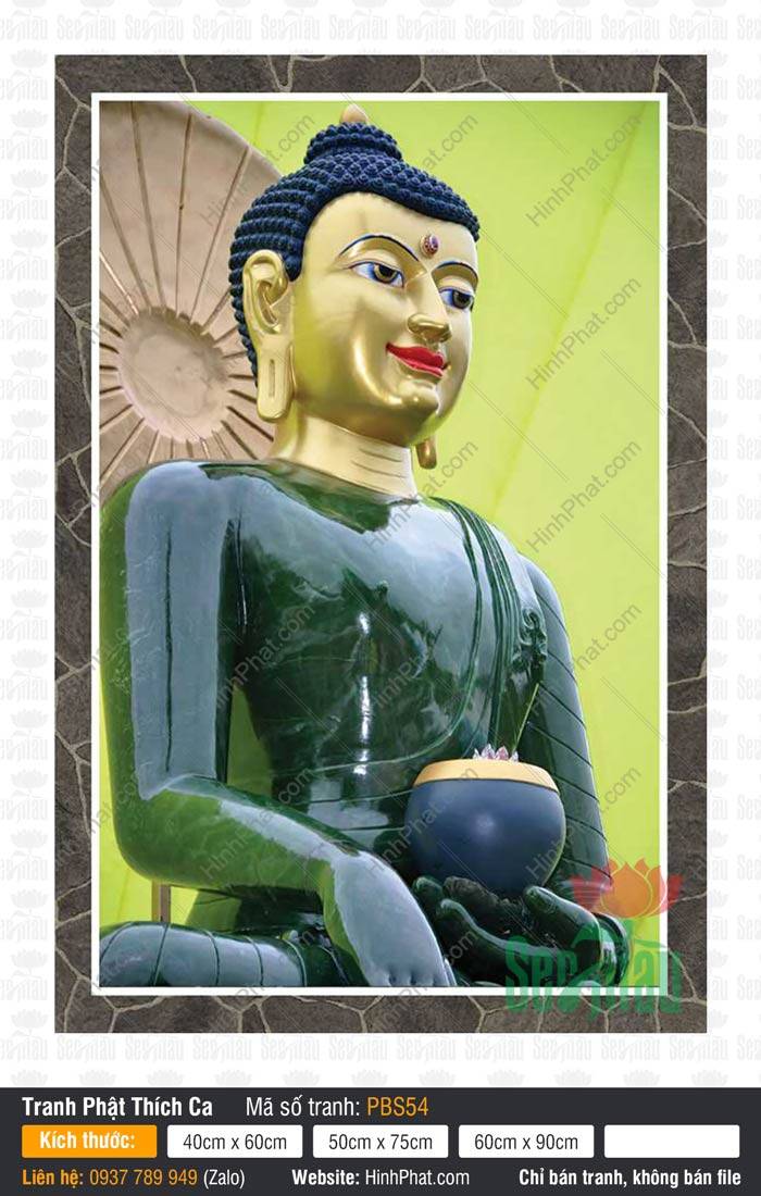 Tranh Phật Thích Ca Mâu Ni Đẹp PBS54 Tranh Phật Thích Ca Mâu Ni Đẹp PBS54 khắc họa tượng Phật bằng ngọc xanh thiếp vàng cầm bình bát