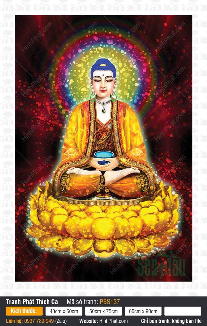 Tranh Phật Thích Ca Mâu Ni PBS137 Tranh Phật Thích Ca Mâu Ni PBS137 mô tả Đức Thế Tôn bưng bát bảo tọa sen vàng hào quang rực rỡ