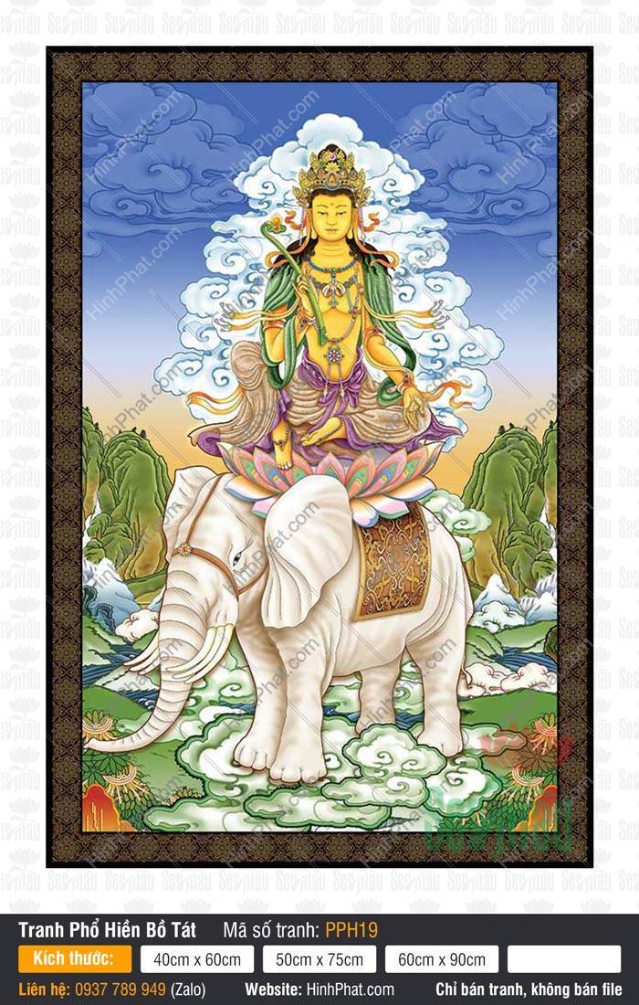 Tranh Phổ Hiền Bồ Tát PPH19 Tranh Phổ Hiền Bồ Tát PPH19 mô tả Ngài ngự tòa sen trên lưng bạch tượng giữa núi xanh