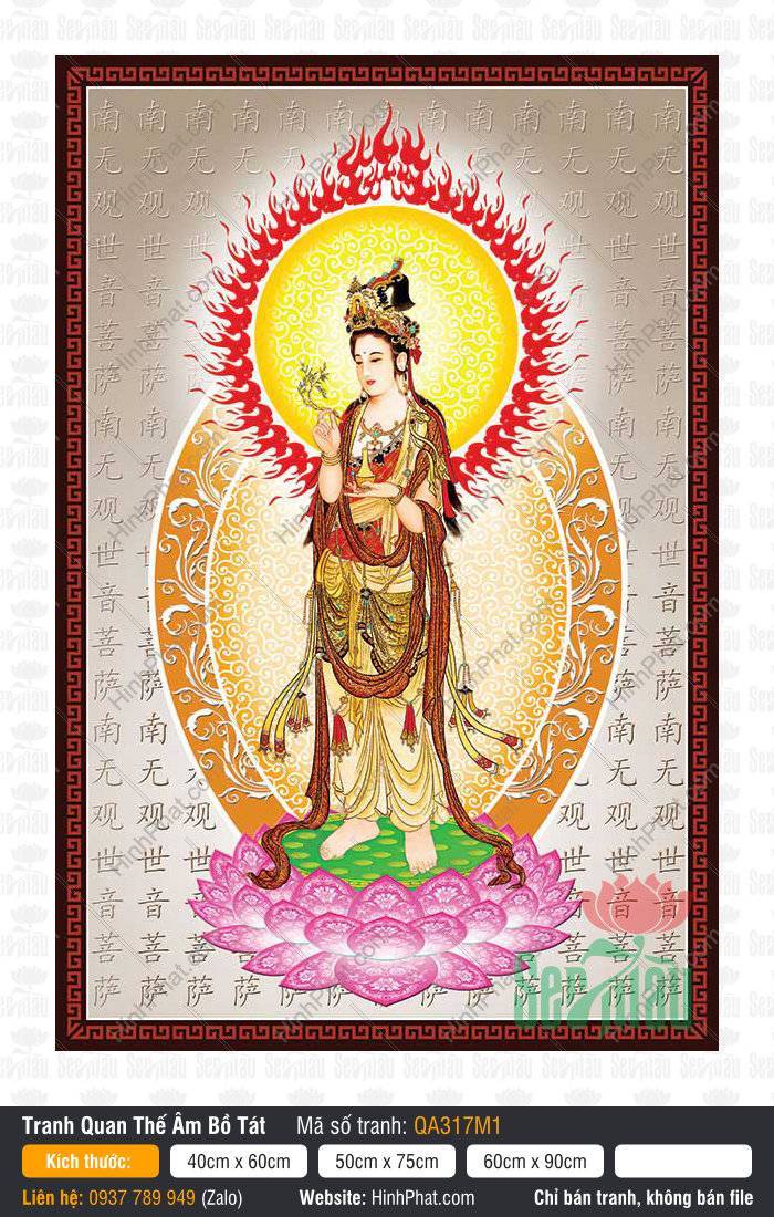 Hình Ảnh Bồ Tát Quán Thế Âm - Size Lớn QA317M1 Hình Ảnh Bồ Tát Quán Thế Âm - Size Lớn QA317M1 đứng đài sen viền hào quang lửa