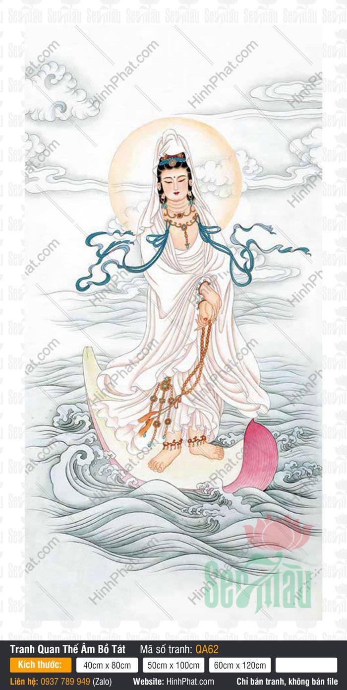 Hình Quan Âm Bồ Tát Đẹp QA62 Hình Quan Âm Bồ Tát Đẹp QA62 đứng trên lá sen uốn cong lướt sóng biển mây mờ