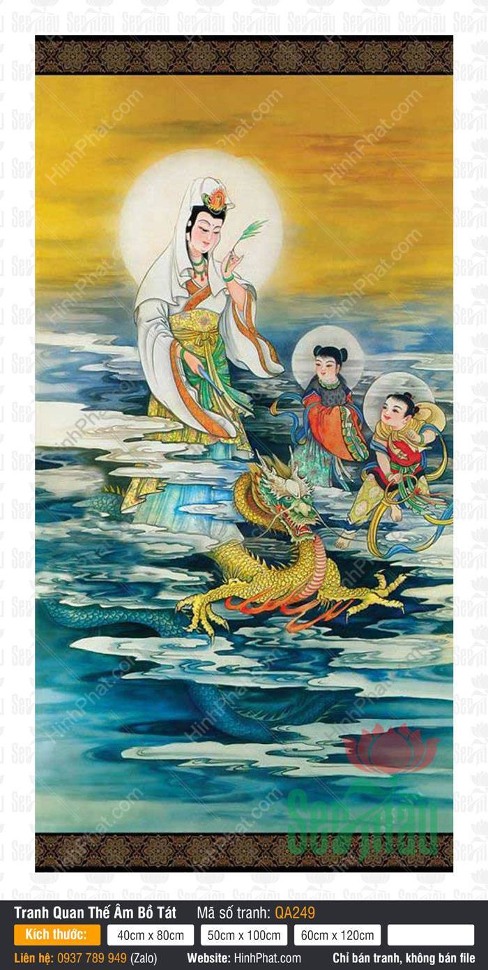 Hình Quan Âm Bồ Tát Khổ Lớn Nhất QA249 Hình Quan Âm Bồ Tát Khổ Lớn Nhất QA249 bên hai đồng tử và rồng vàng