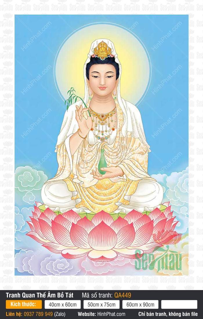Tranh Ngài Quán Thế Âm Bồ Tát QA449 Tranh Ngài Quán Thế Âm Bồ Tát QA449 tọa thiền đài sen tay cầm nhành liễu thanh tịnh