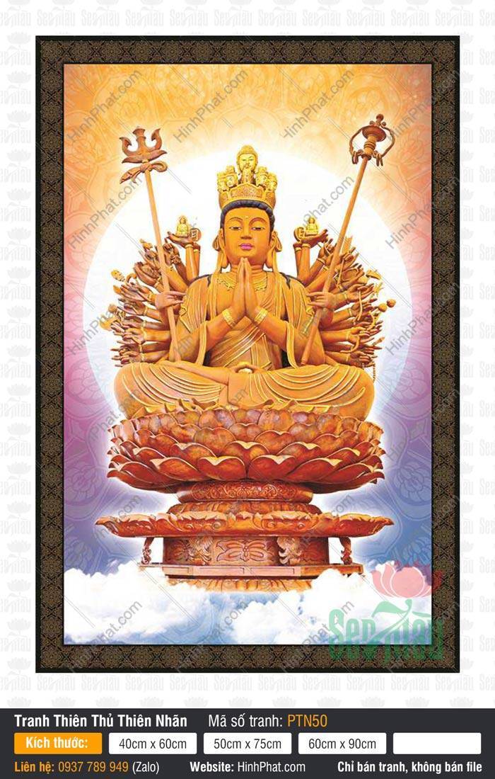 Bồ Tát Thiên Thủ Thiên Nhãn PTN50 Bồ Tát Thiên Thủ Thiên Nhãn PTN50 họa hình Ngài tọa thiền trên tòa sen vàng giữa hào quang rực rỡ
