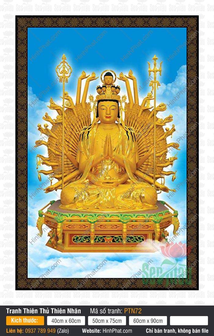 Hình Thiên Thủ Thiên Nhãn Đẹp PTN72 Hình Thiên Thủ Thiên Nhãn Đẹp PTN72 tọa lạc trên bệ báu lục giác giữa mây trời xanh biếc.
