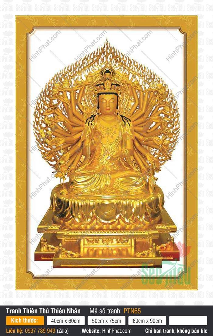 Thiên Thủ Thiên Nhãn Bồ Tát PTN65 Tranh Thiên Thủ Thiên Nhãn Bồ Tát PTN65 khắc họa Ngài tọa thiền trên tòa báu vàng rực rỡ