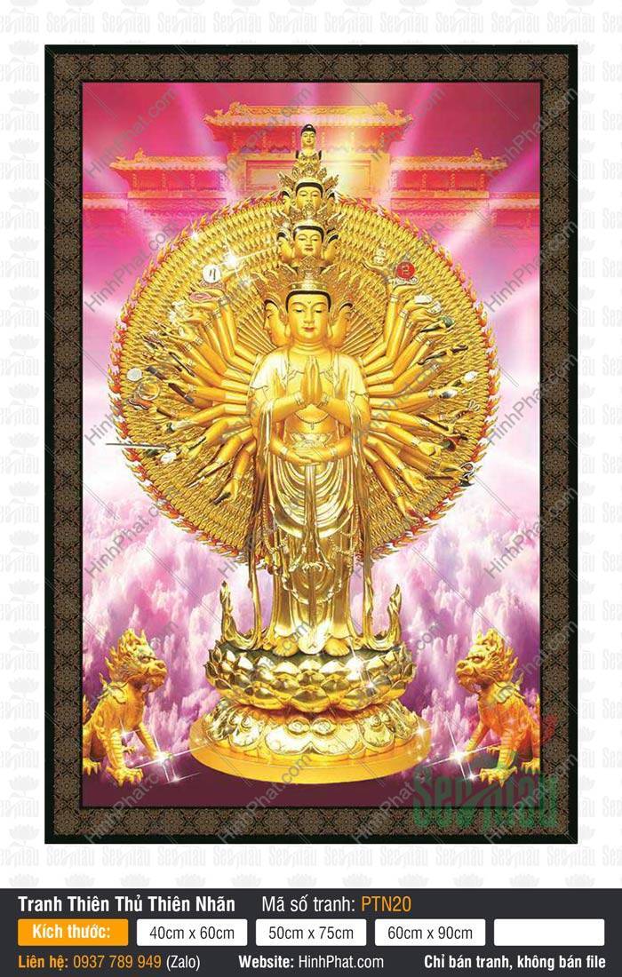 Thiên Thủ Thiên Nhãn Bồ Tát PTN20 Thiên Thủ Thiên Nhãn Bồ Tát PTN20 toàn thân dát vàng đứng trên đài sen giữa mây hồng.