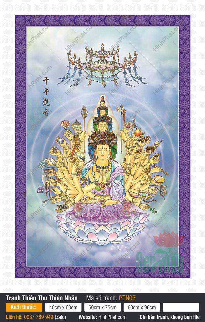 Tranh Thiên Thủ Thiên Nhãn Bồ Tát PTN03 Tranh Thiên Thủ Thiên Nhãn Bồ Tát PTN03 nghìn tay nghìn mắt ngự đài sen tím rực rỡ